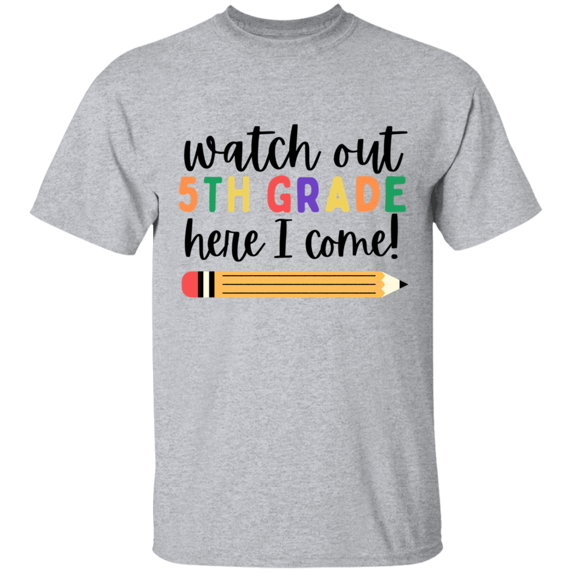 Watch Out, Here I Come! T-Shirt