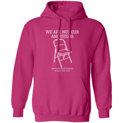 We Are Not Our Ancestors Hoodie