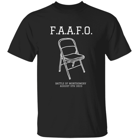 FAAFO T-Shirts