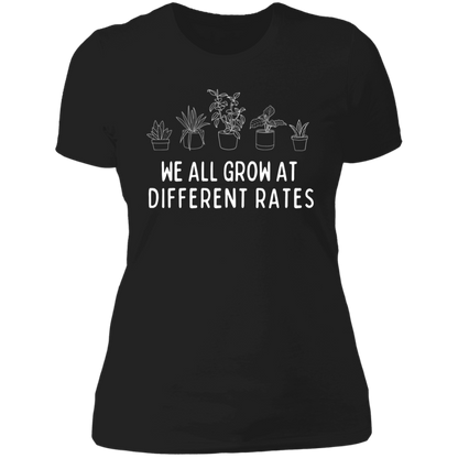 We All Grow at Different Rates T-Shirt