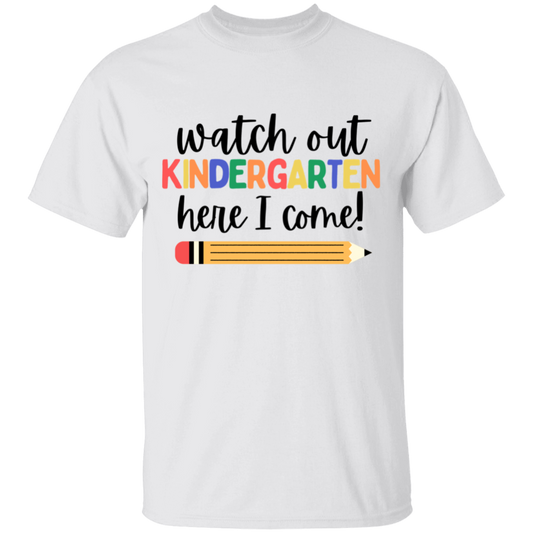 Watch Out, Here I Come! T-Shirt