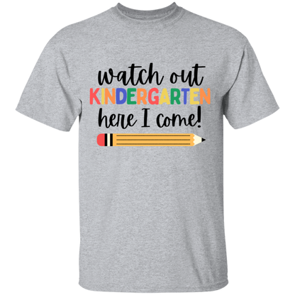 Watch Out, Here I Come! T-Shirt