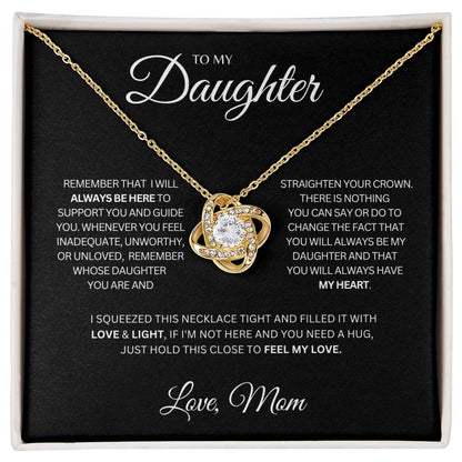 Daughter | You'll Always Have My Heart - Love Knot Necklace