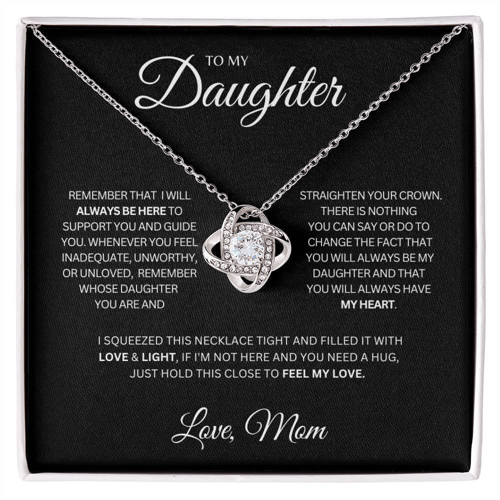 Daughter | You'll Always Have My Heart - Love Knot Necklace