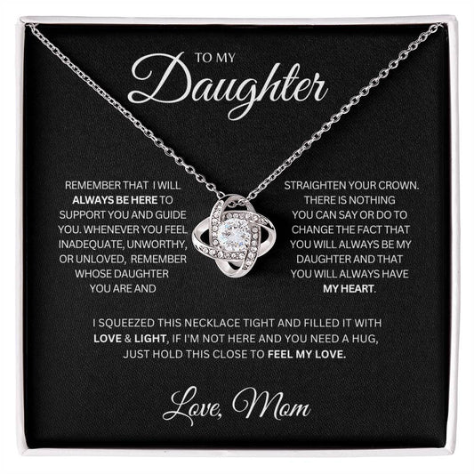 Daughter | You'll Always Have My Heart - Love Knot Necklace