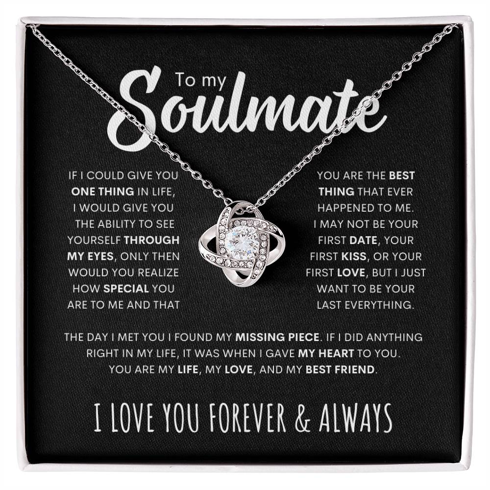 To My Soulmate | My Life, Love & Best Friend