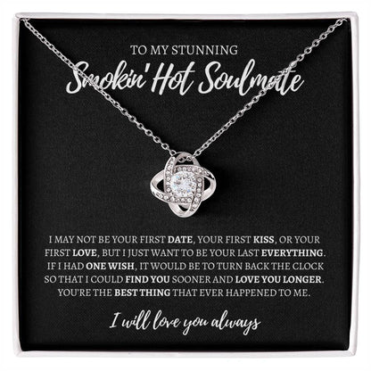 To My Stunning Smokin' Hot Soulmate | Best Thing That Ever Happened To Me
